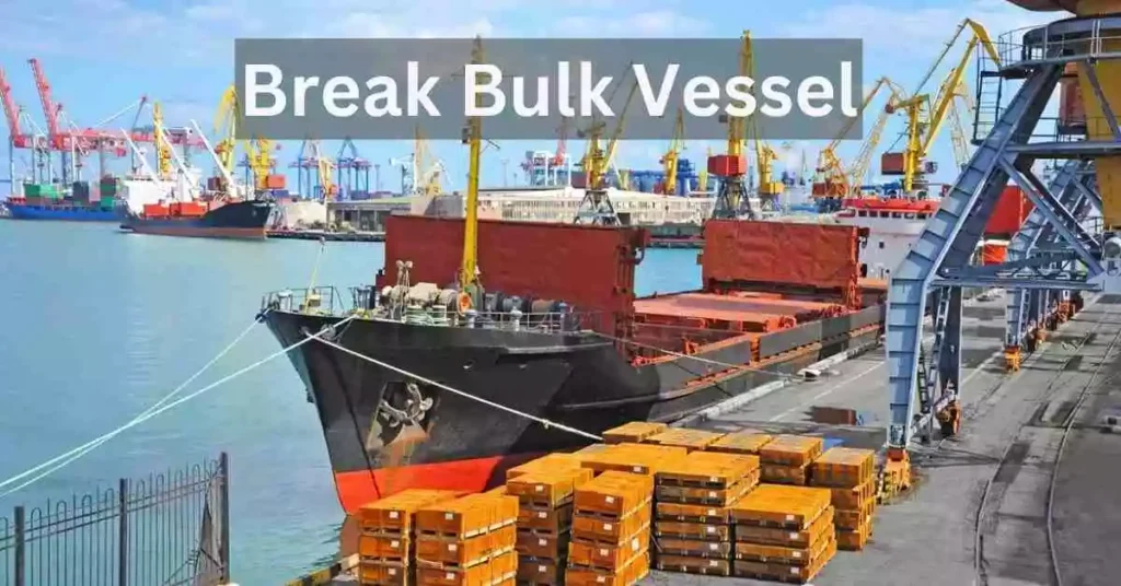 break bulk vessel
