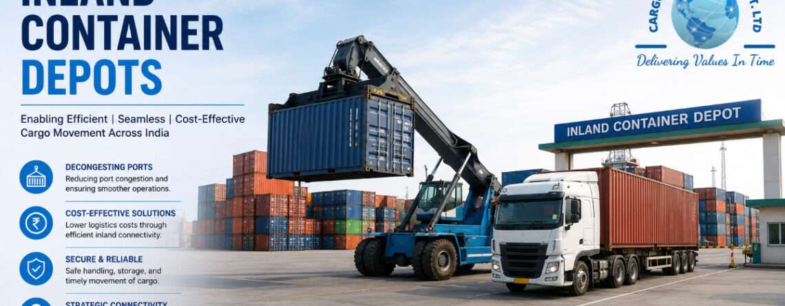 Inland Container Depots